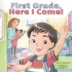 First Grade, Here I Come! (eBook, ePUB)