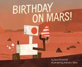 Birthday on Mars! (eBook, ePUB) Birthday on Mars! (eBook, ePUB)