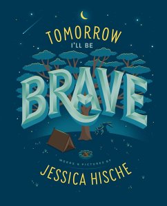Cover Tomorrow I'll Be Brave (eBook, ePUB)