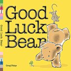 Good Luck Bear (eBook, ePUB)