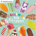 Curious About Ice Cream (eBook, ePUB)