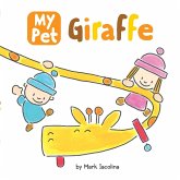 My Pet Giraffe (eBook, ePUB)