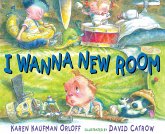 I Wanna New Room (eBook, ePUB) I Wanna New Room (eBook, ePUB)