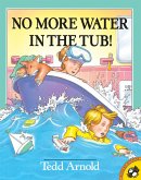 No More Water in the Tub! (eBook, ePUB)