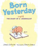 Born Yesterday (eBook, ePUB)
