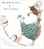 The Duchess of Whimsy (eBook, ePUB) The Duchess of Whimsy (eBook, ePUB)