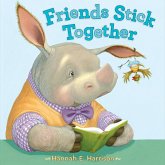 Friends Stick Together (eBook, ePUB) Friends Stick Together (eBook, ePUB)