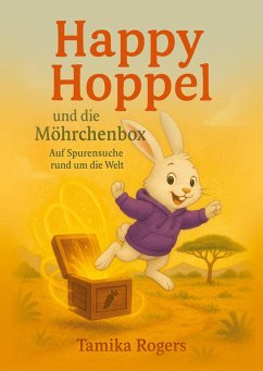 Cover Happy Hoppel und die Möhrchenbox - Für kleine Abenteurer und Weltentdecker