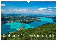 Rund um den Wörthersee in Österreich (Wandkalender 2026 DIN A3 quer), CALVENDO Monatskalender