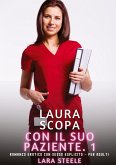 Laura scopa con il suo Paziente. 1
