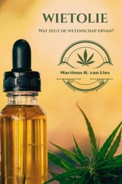 Cover Wietolie, wat zegt de wetenschap erover?