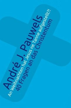 An Weihnachten hat Jesus ne Tanne aufgestellt?! Cover An Weihnachten hat Jesus ne Tanne aufgestellt?!