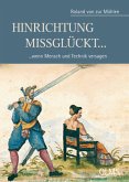 Hinrichtung Missglückt... Hinrichtung Missglückt...