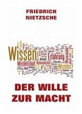 Der Wille zur Macht