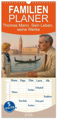 Cover Familienplaner 2026 - Thomas Mann. Sein Leben, seine Werke mit 5 Spalten (Wandkalender, 21 x 45 cm) CALVENDO