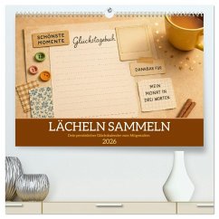 Cover Lächeln sammeln - Dein persönlicher Glückskalender zum Mitgestalten (hochwertiger Premium Wandkalender 2026 DIN A2 quer), Kunstdruck in Hochglanz