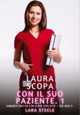 Laura scopa con il suo Paziente. 1