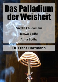 Das Palladium der Weisheit (eBook, ePUB) - Hartmann, Franz