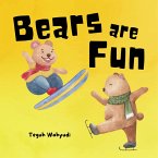 Bears are Fun (eBook, ePUB) Bears are Fun (eBook, ePUB)