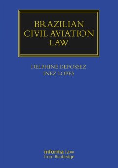 Brazilian Civil Aviation Law (eBook, PDF) Cover Brazilian Civil Aviation Law (eBook, PDF)