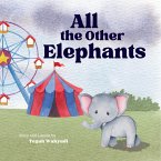 All the Other Elephants (eBook, ePUB) All the Other Elephants (eBook, ePUB)