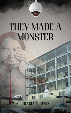 They Made A Monster (eBook, ePUB) Cover They Made A Monster (eBook, ePUB)