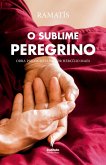 O Sublime Peregrino (eBook, ePUB)