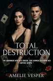 Total Destruction (eBook, ePUB)