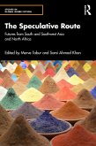 The Speculative Route (eBook, ePUB)