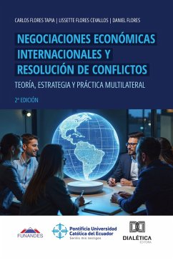 Cover Negociaciones Económicas Internacionales y Resolución de Conflictos (eBook, ePUB)