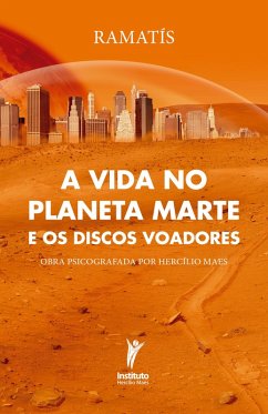 Cover A vida no planeta Marte e os discos voadores (eBook, ePUB)