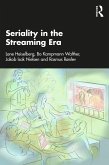 Seriality in the Streaming Era (eBook, ePUB) Seriality in the Streaming Era (eBook, ePUB)