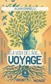 La voix de l'âge... voyage (eBook, ePUB)