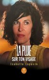 La pluie sur ton visage (eBook, ePUB)
