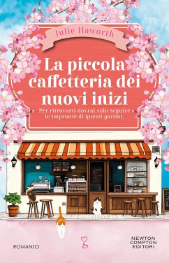 Cover La piccola caffetteria dei nuovi inizi (eBook, ePUB)