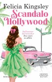 Scandalo a Hollywood (eBook, ePUB) Scandalo a Hollywood (eBook, ePUB)