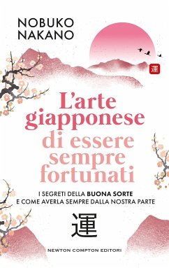 Cover L'arte giapponese di essere sempre fortunati (eBook, ePUB)