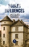Nobles influences (eBook, ePUB)