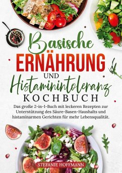 Cover Basische Ernährung und Histaminintoleranz Kochbuch