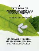 A Text Book of Pharmacognosy and Phytochemistry I
