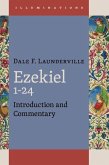 Ezekiel 1-24 Ezekiel 1-24
