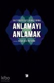 Salt Bir Felsefi Sorusturma - Anlamayi Anlamak