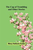 The Cup of Trembling, and Other Stories