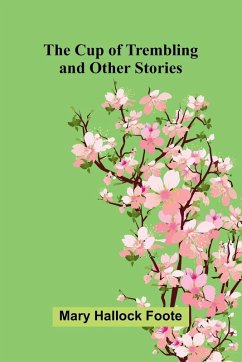 Cover The Cup of Trembling, and Other Stories