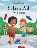 Splash Pad Fiasco