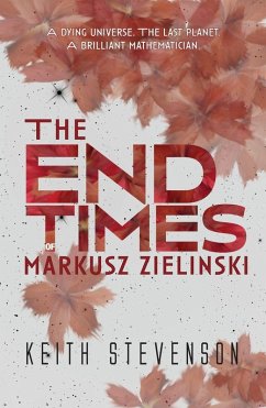 Cover The End Times of Markusz Zielinski
