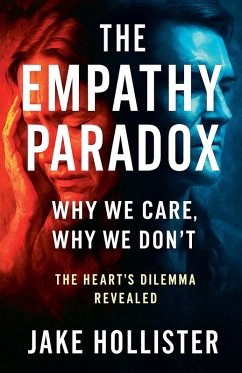The Empathy Paradox - Hollister, Jake The Empathy Paradox - Hollister, Jake