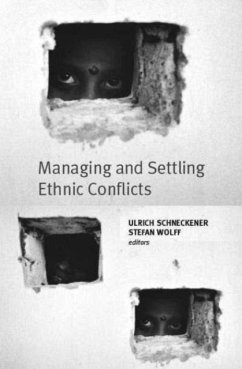 Managing and Settling Ethnic Conflicts Cover Managing and Settling Ethnic Conflicts