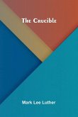 The Crucible