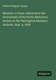 Missions. A Poem, Delivered at the Anniversary of the Porter Rhetorical Society in the Theological Seminary, Andover, Sept. 4, 1838 Missions. A Poem, Delivered at the Anniversary of the Porter Rhetorical Society in the Theological Seminary, Andover, Sept. 4, 1838